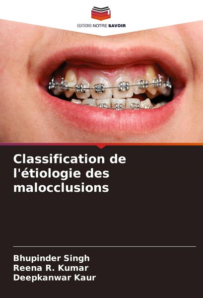 Produktbild: Classification de l'&eacute;tiologie des malocclusions