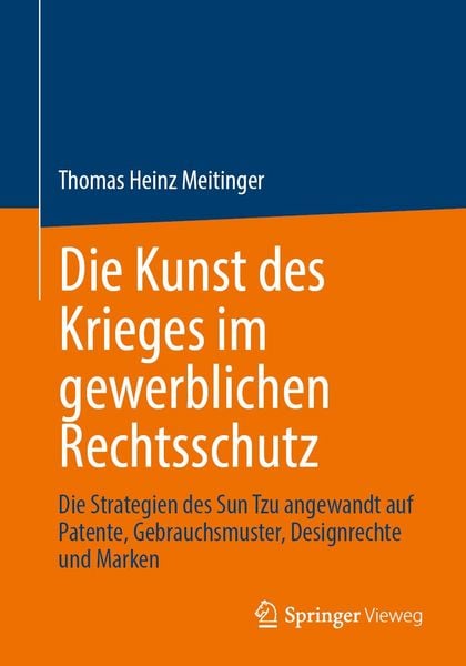 Produktbild: Die Kunst des Krieges im gewerblichen Rechtsschutz