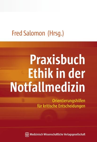 Produktbild: Praxisbuch Ethik in der Notfallmedizin