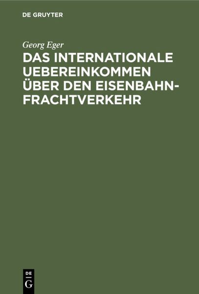 Produktbild: Das internationale Uebereinkommen &uuml;ber den Eisenbahn-Frachtverkehr