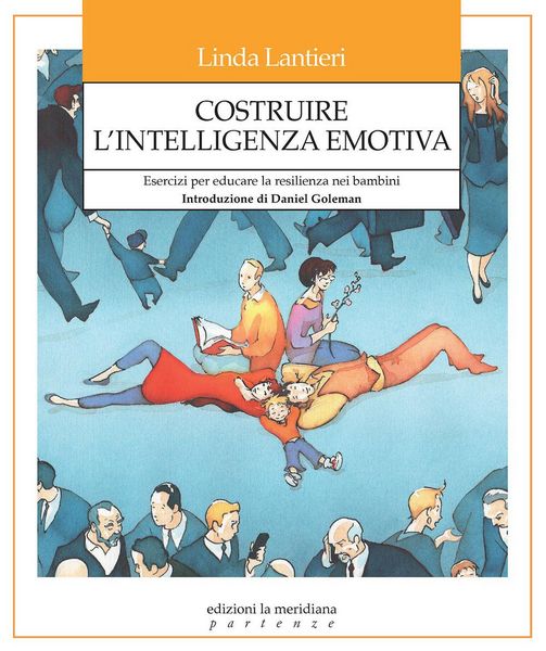 Produktbild: Costruire l'intelligenza emotiva. Esercizi per educare la resilienza nei bambini