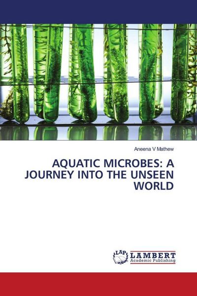 Produktbild: Aquatic Microbes: a Journey Into The Unseen World