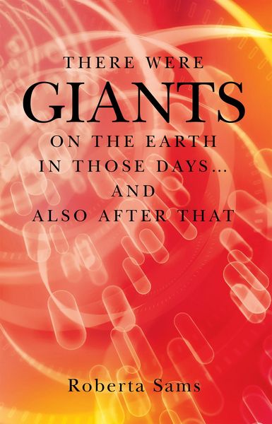 Produktbild: There Were Giants on the Earth in Those Days... and Also After That