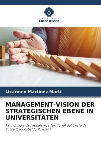 Produktbild: Management-Vision der Strategischen Ebene in Universit&auml;ten