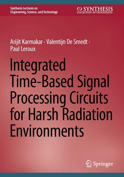 Produktbild: Integrated Time-Based Signal Processing Circuits for Harsh Radiation Environments