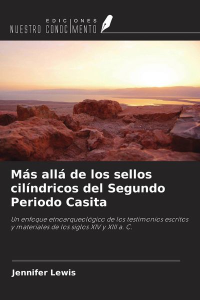 Produktbild: M&aacute;s all&aacute; de los sellos cil&iacute;ndricos del Segundo Periodo Casita