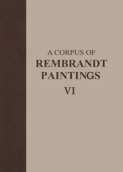 Produktbild: A Corpus of Rembrandt Paintings VI
