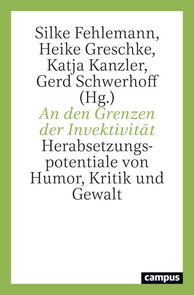 Produktbild: An den Grenzen der Invektivit&auml;t