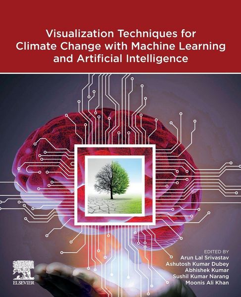 Produktbild: Visualization Techniques for Climate Change with Machine Learning and Artificial Intelligence