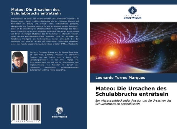 Mateo: Die Ursachen des Schulabbruchs enträtseln, Taschenbuch von Leonardo Torres Marques, Verlag Unser Wissen, 9786203688771