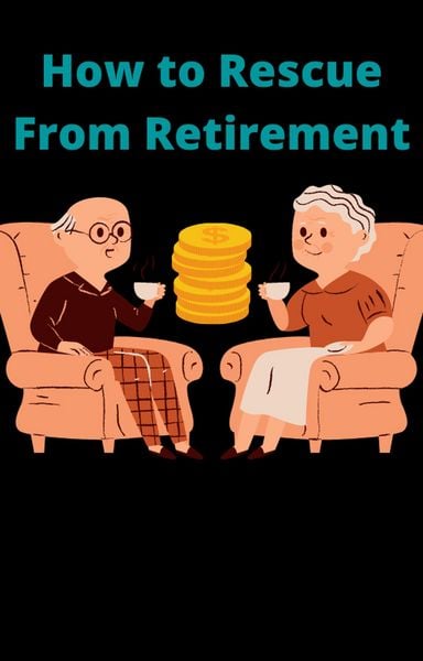 Produktbild: How To Rescue From Retirement