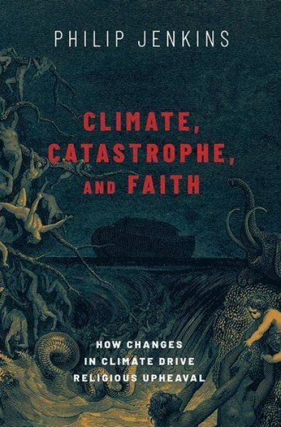 Produktbild: Climate, Catastrophe, and Faith