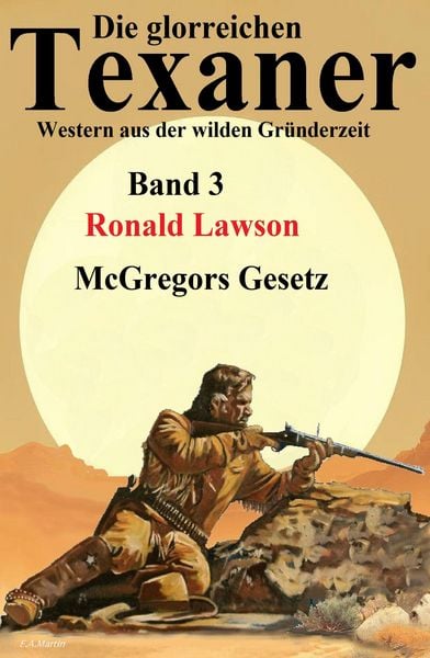 Produktbild: McGregors Gesetz: Western: Die glorreichen Texaner 3