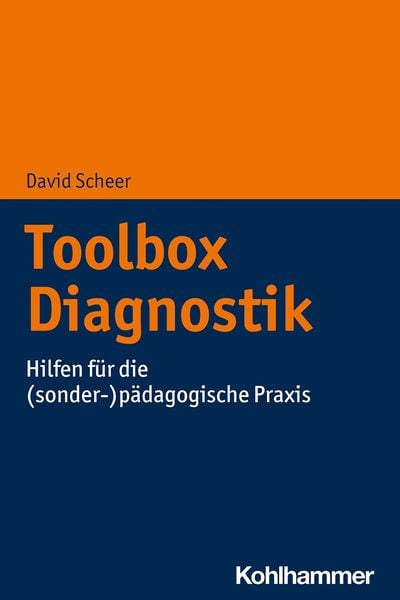 Toolbox Diagnostik, Taschenbuch von David Scheer, Kohlhammer, 978-3-17-037962-6