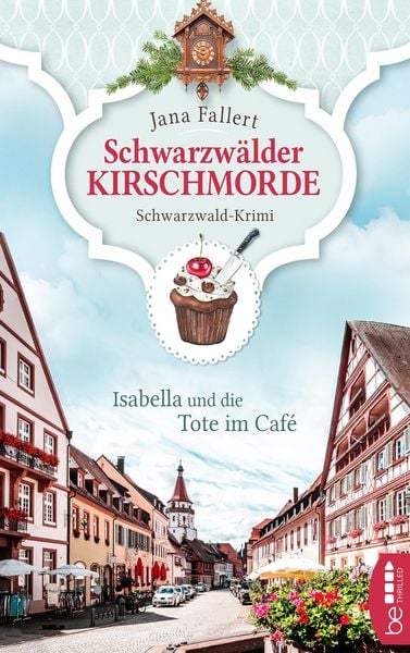 Produktbild: Schwarzw&auml;lder Kirschmorde - Isabella und die Tote im Caf&eacute;