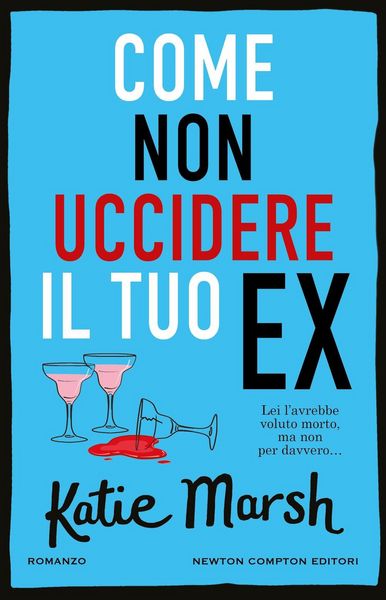 Produktbild: Come non uccidere il tuo ex