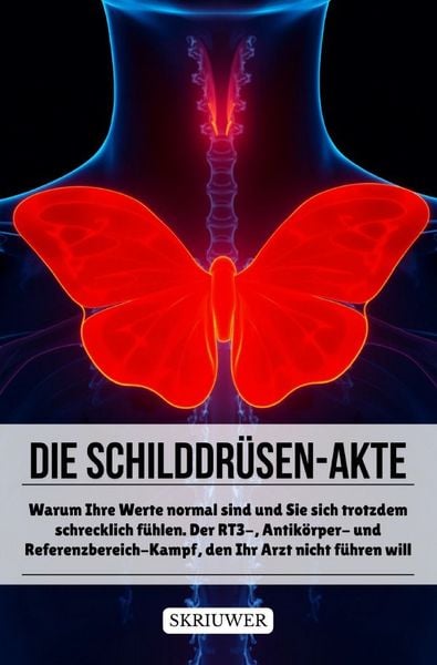 Produktbild: Die Schilddr&uuml;sen-Akte
