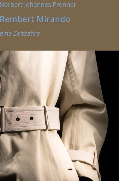Rembert Mirando, Taschenbuch von Norbert Johannes Prenner, Epubli, 9783745088908