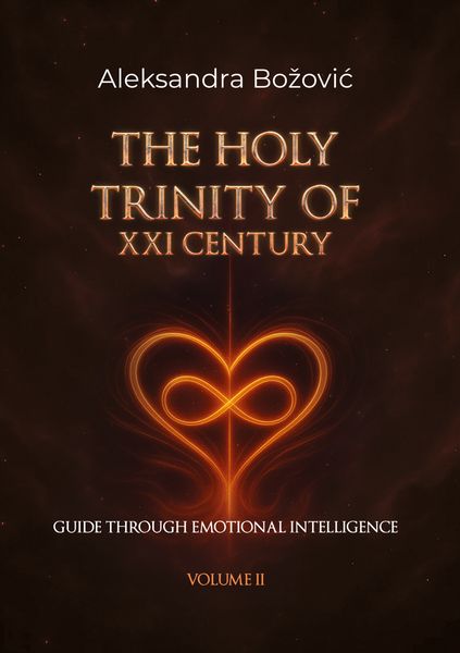 Produktbild: The holy Trinity of the XXI Century Guide through Emotional Intelligence