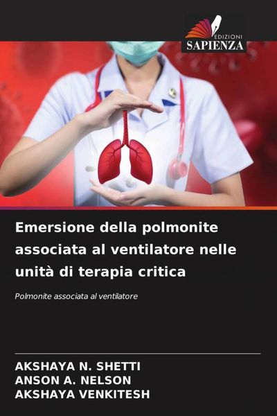 Produktbild: Emersione della polmonite associata al ventilatore nelle unit&agrave; di terapia critica