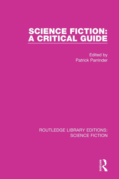 Produktbild: Science Fiction: A Critical Guide