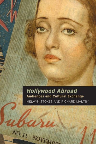 Produktbild: Stokes, M: Hollywood Abroad