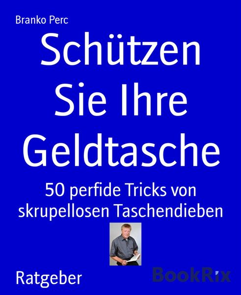 Produktbild: Sch&uuml;tzen Sie Ihre Geldtasche