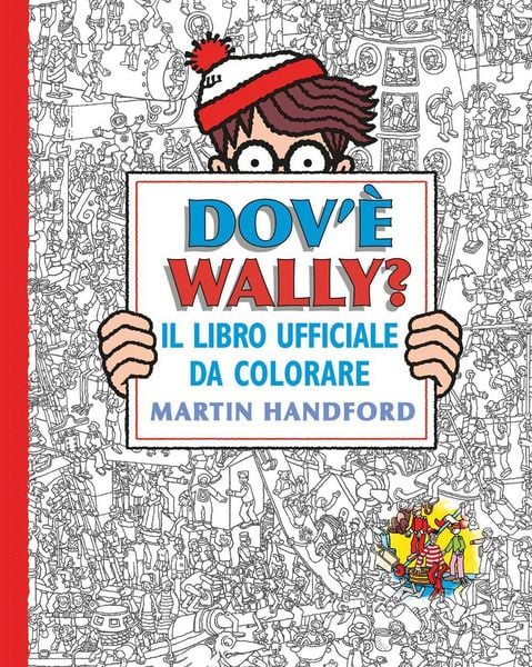 Produktbild: Dov'&egrave; Wally? Il libro ufficiale da colorare