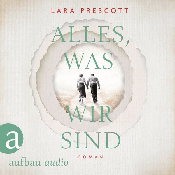 Alles, was wir sind - Lara Prescott, Audio, 9783961050680