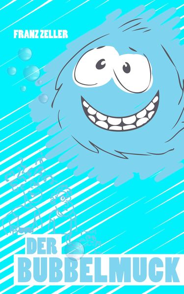 Produktbild: Der Bubbelmuck