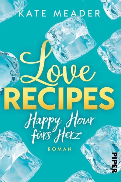 Produktbild: Love Recipes - Happy Hour f&uuml;rs Herz