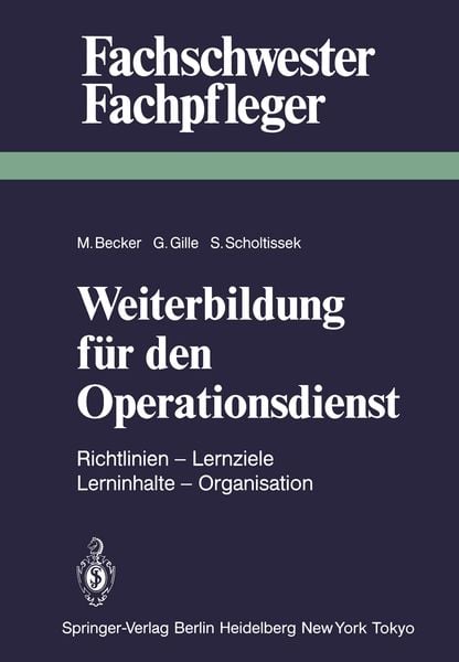 Weiterbildung für den Operationsdienst