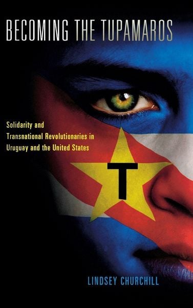 Produktbild: Becoming the Tupamaros