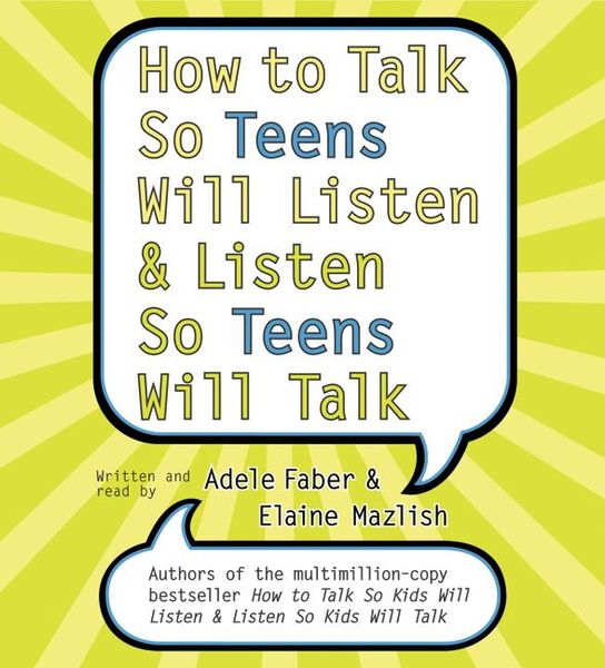 Produktbild: How to Talk So Teens Will Listen and Listen So Teens Will