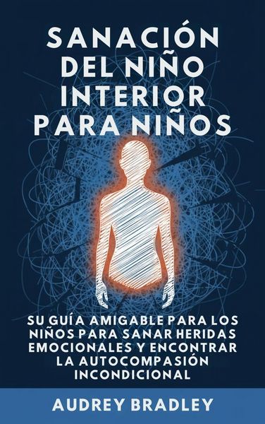 Produktbild: Sanaci&oacute;n del Ni&ntilde;o Interior para Ni&ntilde;os