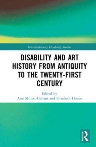 Produktbild: Disability and Art History from Antiquity to the Twenty-First Century