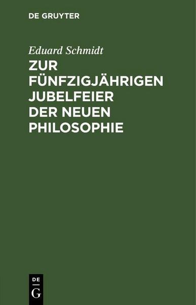 Produktbild: Zur f&uuml;nfzigj&auml;hrigen Jubelfeier der neuen Philosophie