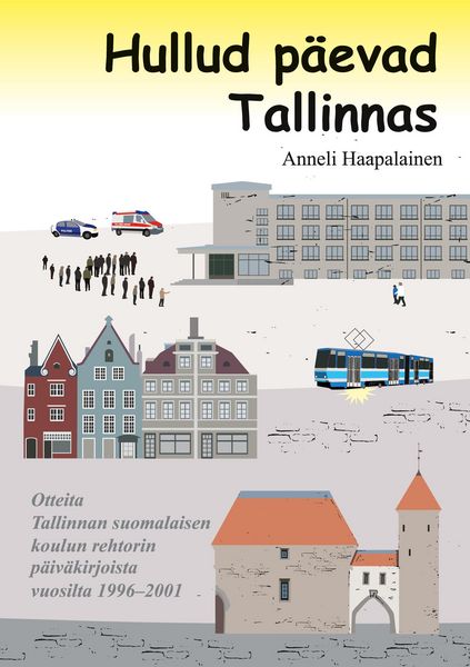 Produktbild: Hullud p&auml;evad Tallinnas