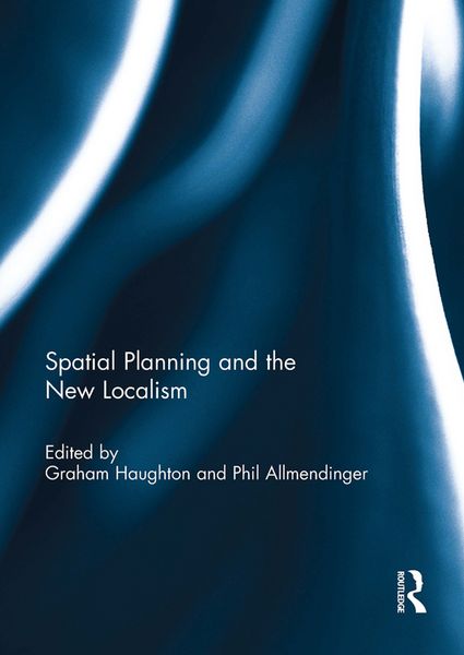 Produktbild: Spatial Planning and the New Localism