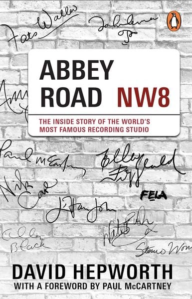 Abbey Road, Taschenbuch von David Hepworth, Transworld Publ. Ltd UK, 978-1-5291-7725-1