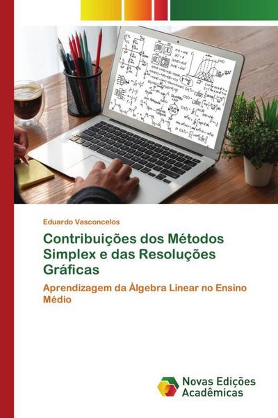 Produktbild: Contribui&ccedil;&otilde;es dos M&eacute;todos Simplex e das Resolu&ccedil;&otilde;es Gr&aacute;ficas