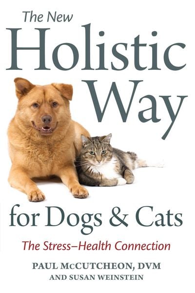 Produktbild: Mccutcheon, P: New Holistic Way for Dogs and Cats