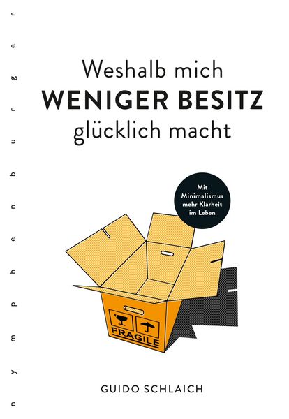 Produktbild: Weshalb mich weniger Besitz gl&uuml;cklich macht