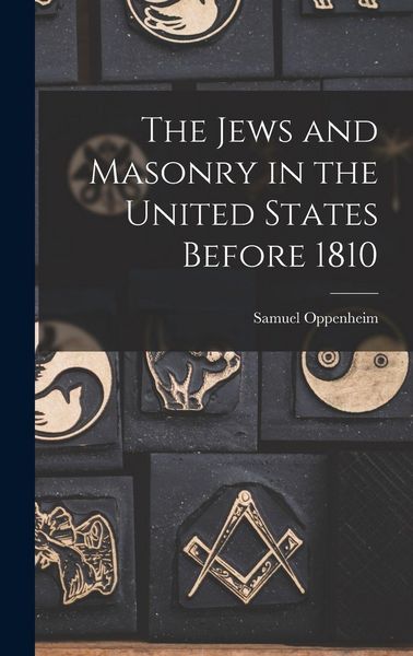 Produktbild: The Jews and Masonry in the United States Before 1810