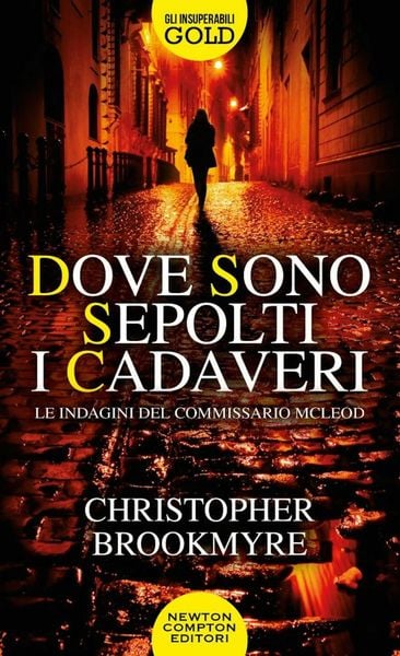 Produktbild: Dove sono sepolti i cadaveri. Le indagini del commissario McLeod