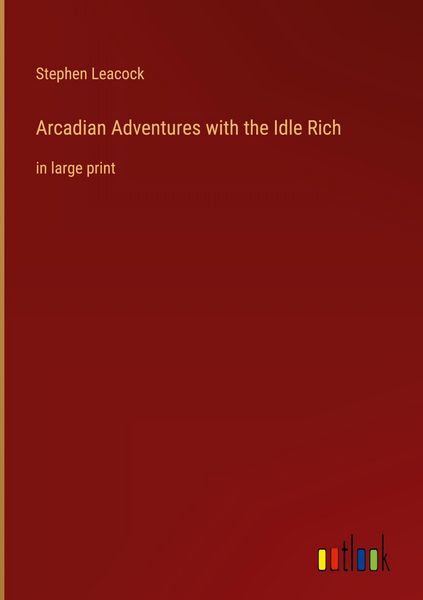 Produktbild: Arcadian Adventures with the Idle Rich