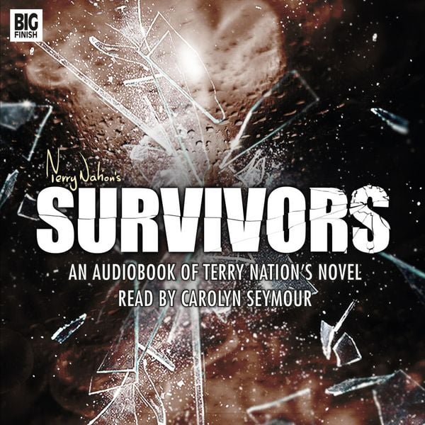 Survivors - Terry Nation, Audio, 9781781784525