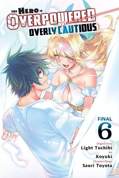 Produktbild: The Hero Is Overpowered But Overly Cautious, Vol. 6 (manga)