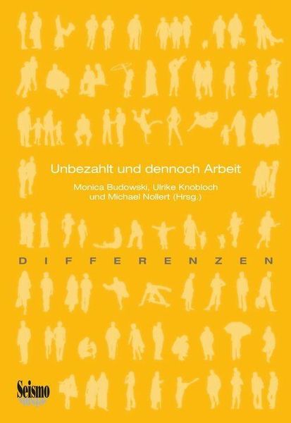 Produktbild: Unbezahlt und dennoch Arbeit