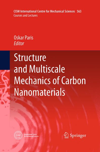 Produktbild: Structure and Multiscale Mechanics of Carbon Nanomaterials
